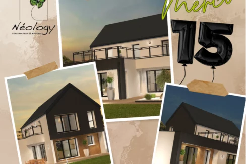 Neology Constructeur De Maison Lamballe Celebrons Ensemble Les 15 Ans De Neology